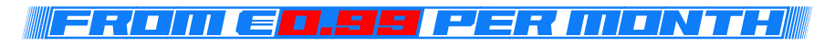 From EUR0,99 per month From EUR0,99 per month